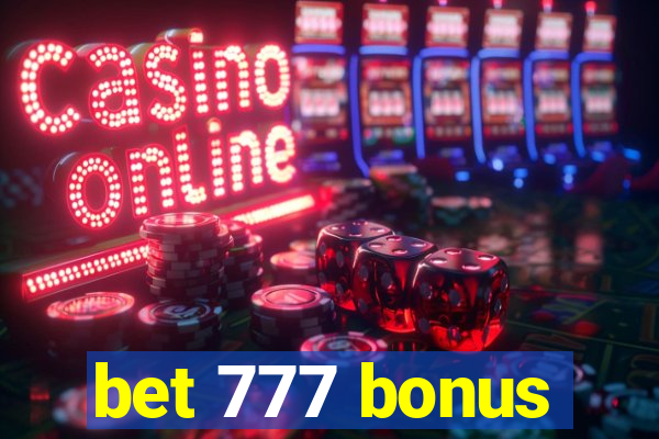 bet 777 bonus